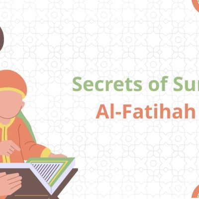 Secrets of Surat Al-Fatihah