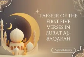 Tafseer of the first five verses in Surat Al-Baqarah