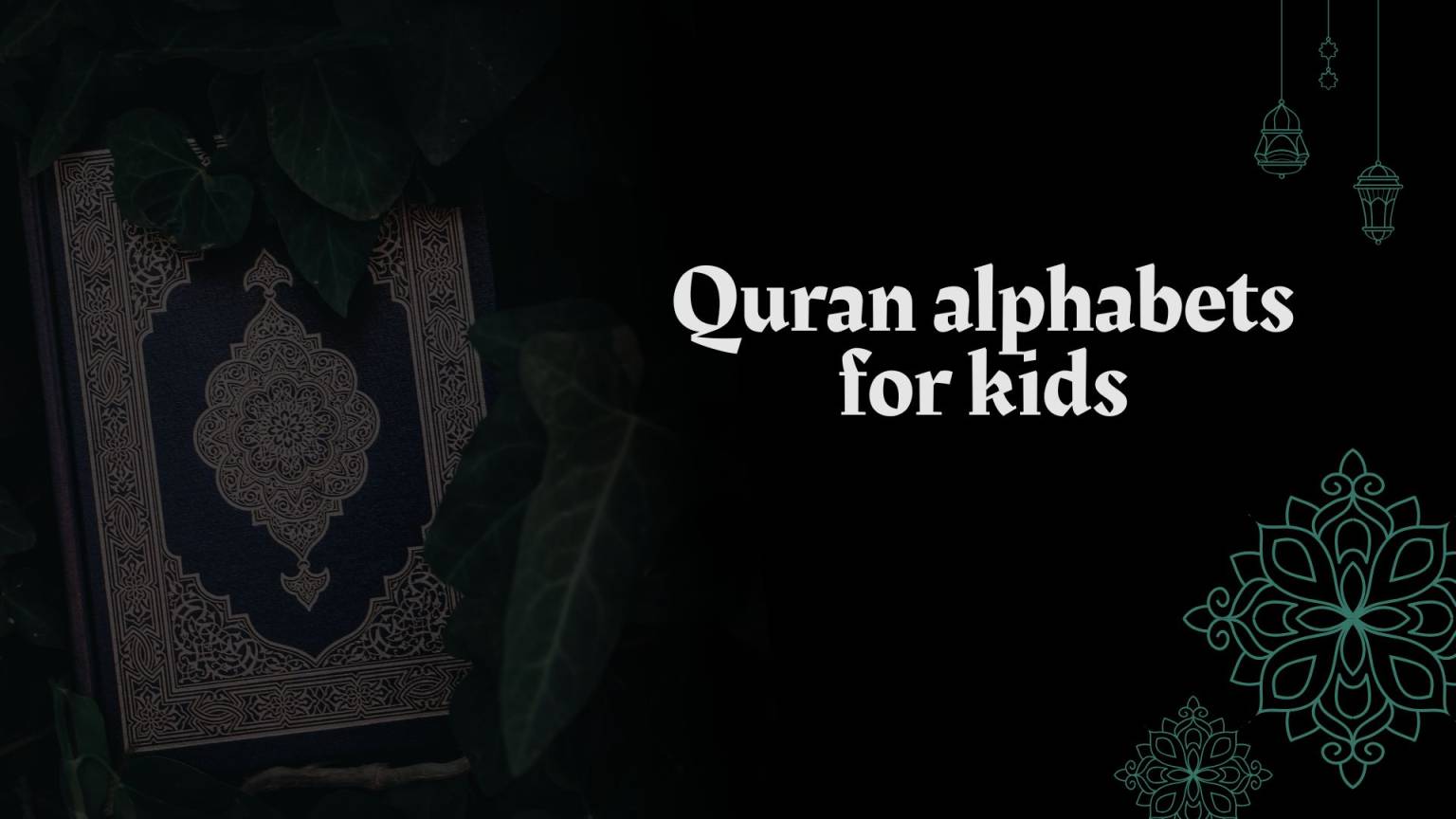 Quran alphabets for kids
